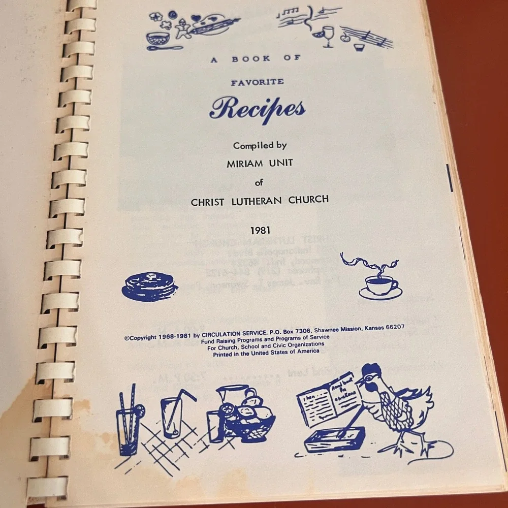 Vintage 1981 Christ Lutheran Church Hammond Indiana Favorite Recipes Cook Book